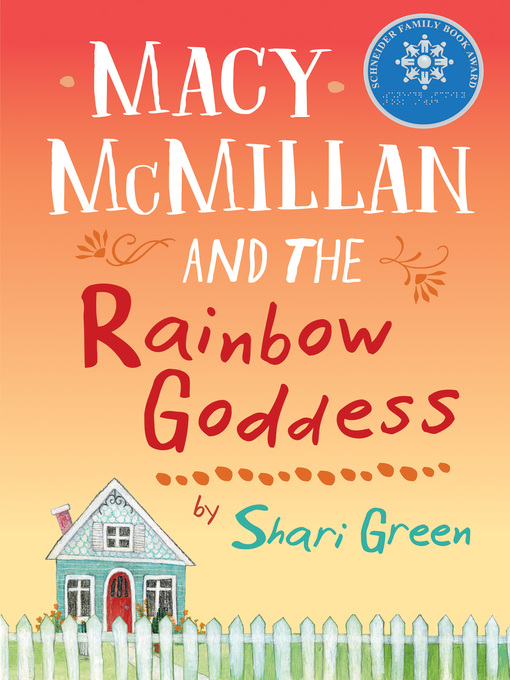 Title details for Macy McMillan and the Rainbow Goddess by Shari Green - Available